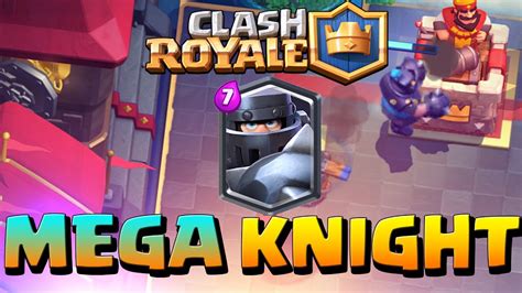 The Mega Knight Will Shift The Meta .